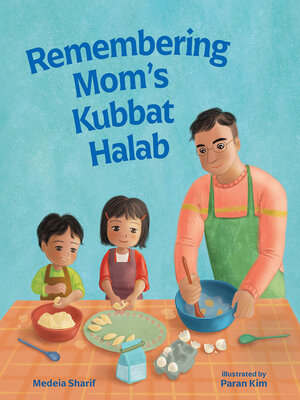 cover image of Remembering Mom's Kubbat Halab
